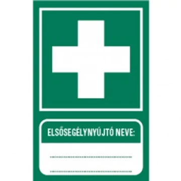 Sorozattábla, PVC, Elsősegélyhely elsősegélynyújtó nevével