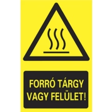 Sorozattábla, FORRÓ TÁRGY VAGY FELÜLET, PVC