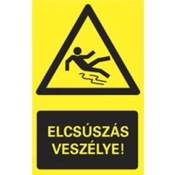 ELCSÚSZÁS VESZÉLYE!, vinil öntapadó, 160x250