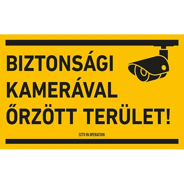BIZTONSÁGI KAMERÁVAL ŐRZÖTT TERÜLET!, PVC 1 mm, 400x250
